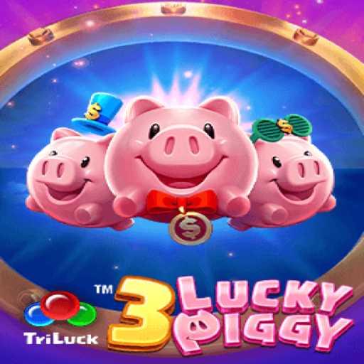 Unveiling the Excitement of 3LUCKYPIGGY in the World of Online Gaming
