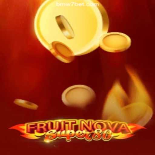 Exploring the Exciting World of FruitNovaSuper80 - The Ultimate Casino Game